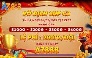 [Thông Báo] Giải Vô Địch Cup 4 Con Gà Tự Do Tại CPC3 Ngày 26/2/2025