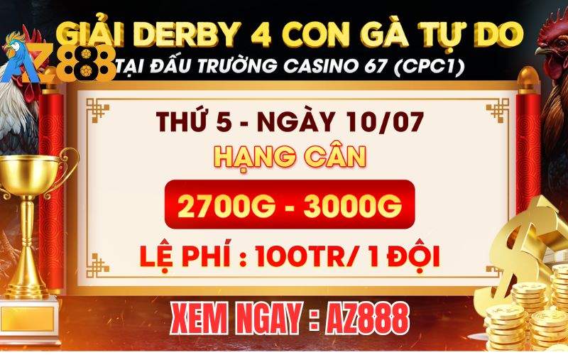 [Thông Báo] Giải DERBY 4 Con Gà Tự Do Tại CPC1 Ngày 10/7/2025