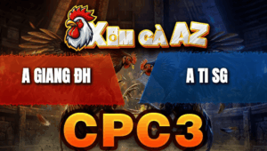 Trận 20 Bồ CPC3 26/4/2026 - 2 Con Nạp Tới Tấp Buông Ra Xanh 1 Giò Vẫn Thắng