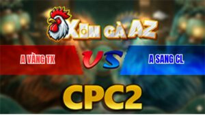 Trận 39 Bồ CPC2 5/4/2026 - Đỏ Đâm Quá Đâm Xanh Hư Hình Nằm Biệt