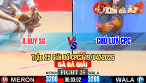 Trận 25 Giải CPC3 19/04/2026 - Bông Giao Nạp Quá Cựa Khét Hư Hình Bưng Ra