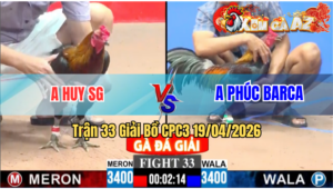 Trận 33 Giải CPC3 19/04/2026 - Đỏ Quá Đẳng Cấp Trả Chân Quá Tịch Đem Về 9 Điểm