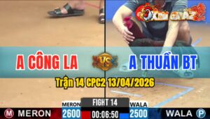 Trận 14 CPC2 13/04/2026 - Xanh Quá Tốc Độ 1 Tay Nước Đỏ Bay Bồ
