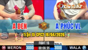 Trận 15 CPC2 18/04/2026 - Điều Quá Tốc Độ Đá Que Không Kịp Trở Mình