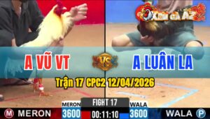 Trận 17 CPC2 12/04/2026 - Que Đá 1 Chân Bưng Úa Ra Ngoài