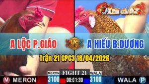 Trận 21 CPC3 18/04/2026 - Điều Đá Đòn Như Sấm Sét  Vài Chân Bưng Cú Ra Sân