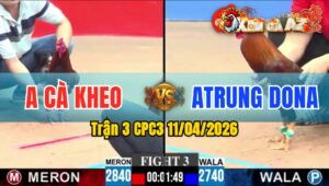 Trận 3 CPC3 11/04/2026 - XANH ĐÁ ĐÒN HIỂM  HẠ ĐỎ NHANH GON