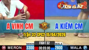 Trận 32 CPC2 15/04/2026 - Úa Chấp Ngông Điều Đá Nằm Tại Chỗ