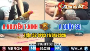 Trận 52 CPC3 11/04/2026 - KHÉT A QUẬY CÓ CHÂN QUYÊT ĐỊNH HẠ CÚ BỎ CHẠY