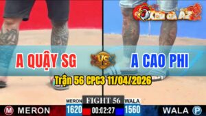 Trận 56 CPC3 11/04/2026 - ĐIỀU ĐÁ BƯỚM GÃY CHÂN HẾT SỬA