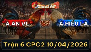 Trận 6 CPC2 10/04/2026 - Cú Đâm Quá Đâm Chuối Nằm Ngay 1 Chỗ